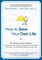 How to Save Your Own Life