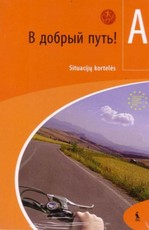 V dobryj put! Situacijų kortelės 6 kl. 1 m. m. (serija „Šok“) V dobryj put! Situacijų kortelės 6 kl. 1 m. m. (serija „Šok“)