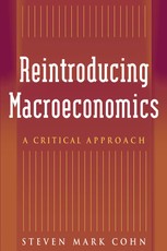 Cohn, S: Reintroducing Macroeconomics: A Critical Approach