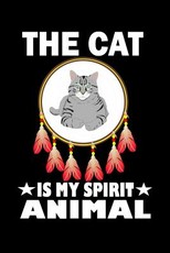 Cat Is My Spirit Animal