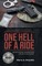 One Hell of a Ride