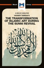 Badat, B: Analysis of Yasser Tabbaa's The Transformation of