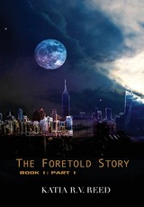 The Foretold Story Book 1