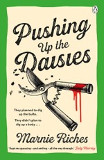 Pushing Up The Daisies