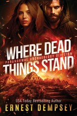 Where Dead Things Stand