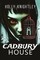 Cadbury House