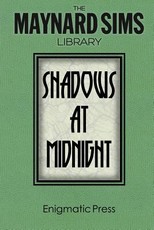 Shadows At Midnight.