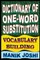 Dictionary of One-word Substitution