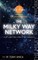 The Milky Way Network