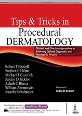 Tips and Tricks in Procedural Dermatology