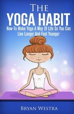 The Yoga Habit