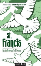 St. Francis - An Instrument of Peace