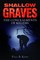 Shallow Graves