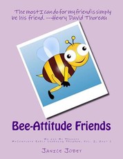 Bee-Attitude Friends