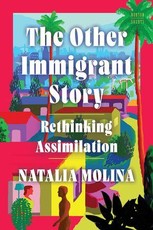 The Other Immigrant Story