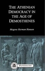 Athenian Democracy in the Age of Demosthenes
