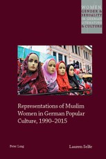 Representations of Muslim Women in German Popular Culture, 19902015