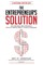 The Entrepreneur's Solution