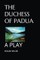The Duchess of Padua: A Play