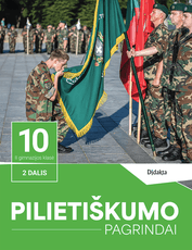 Pilietiškumo pagrindai. Vadovėlis 10 (II gimnazijos) klasei, 2 dalis