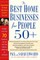 Best Home Businesses for People 50+