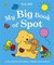 Hill, E: My Big Book of Spot