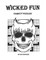 Wicked Fun