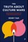 The Truth about Culture Wars