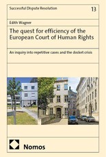 The quest for efficiency of the European Court of Human Rights