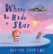 Jeffers, O: Where to Hide a Star
