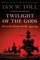 Twilight of the Gods: War in the Western Pacific, 1944-1945 (Vol. 3)  (Pacific War Trilogy)