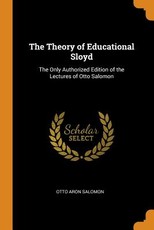 The Theory of Educational Sloyd