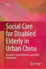 Social Care for Disabled Elderly in Urban China