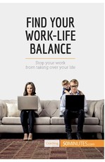 Find Your Work-Life Balance