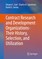 Contract Research and Development Organizations-Their History, Selection, and Utilization