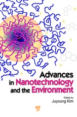Advances in Nanotechnology and the Environment