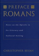 A Preface to Romans