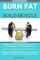Burn Fat Build Muscle