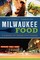 Milwaukee Food