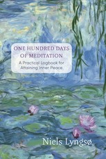 The First One Hundred Days of Meditation