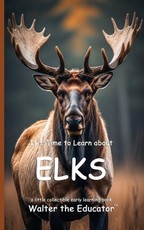 It's Time to Learn about Elks