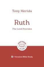 Ruth: The Lord Provides
