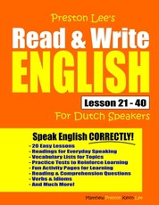 Preston Lee's Read & Write English Lesson 21 - 40 For Dutch Speakers