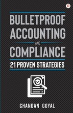 Bulletproof Accounting and Compliance