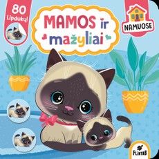 Mamos ir mažyliai. Namuose