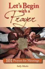 Let's Begin with a Prayer