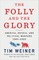 The Folly and the Glory