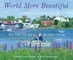 World More Beautiful