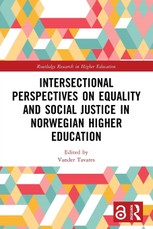 Intersectional Perspectives on Equality and Social Justice in Norwegian Higher Education
