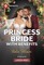 Princess Bride with Benefits